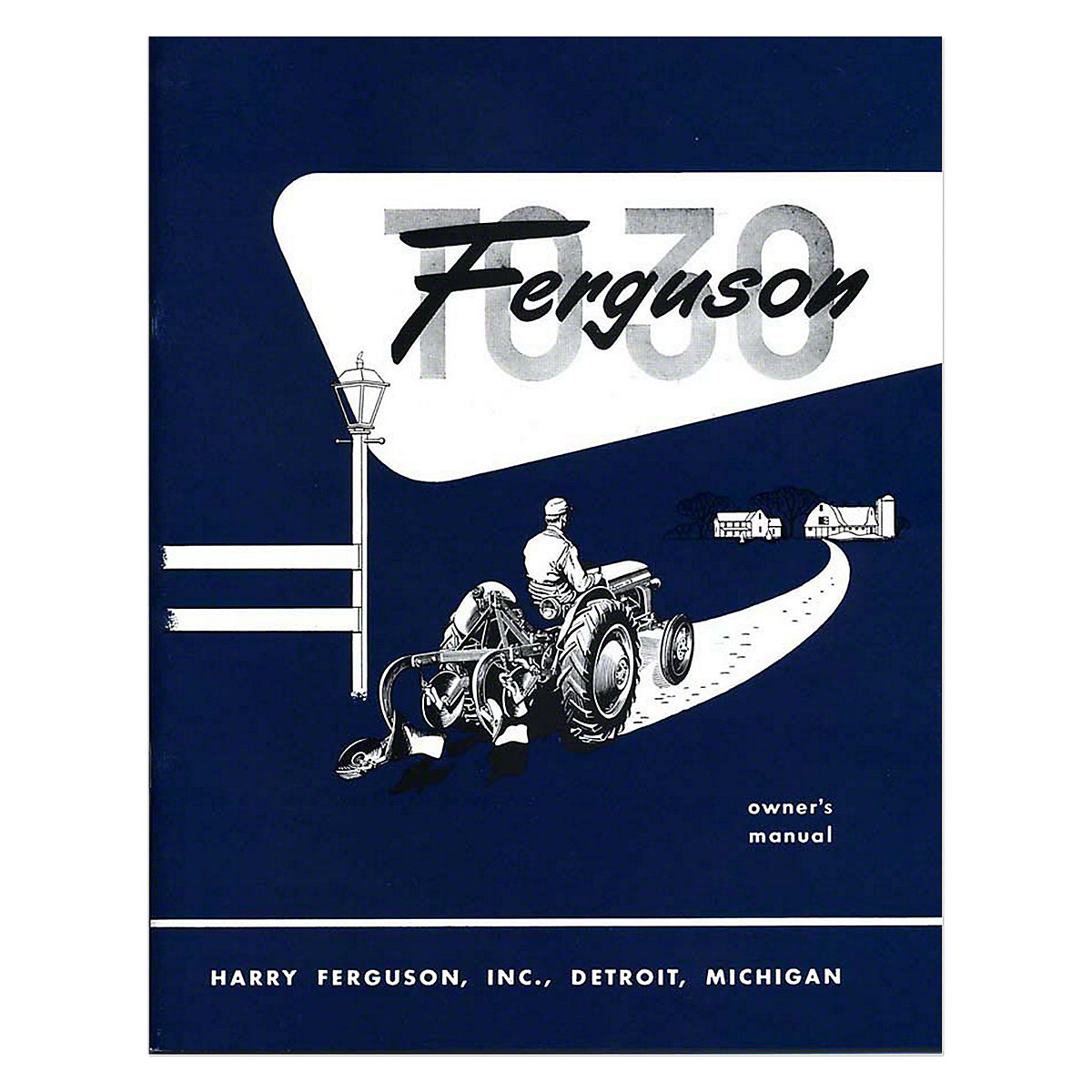 Owners Manual For Massey Ferguson TO30.